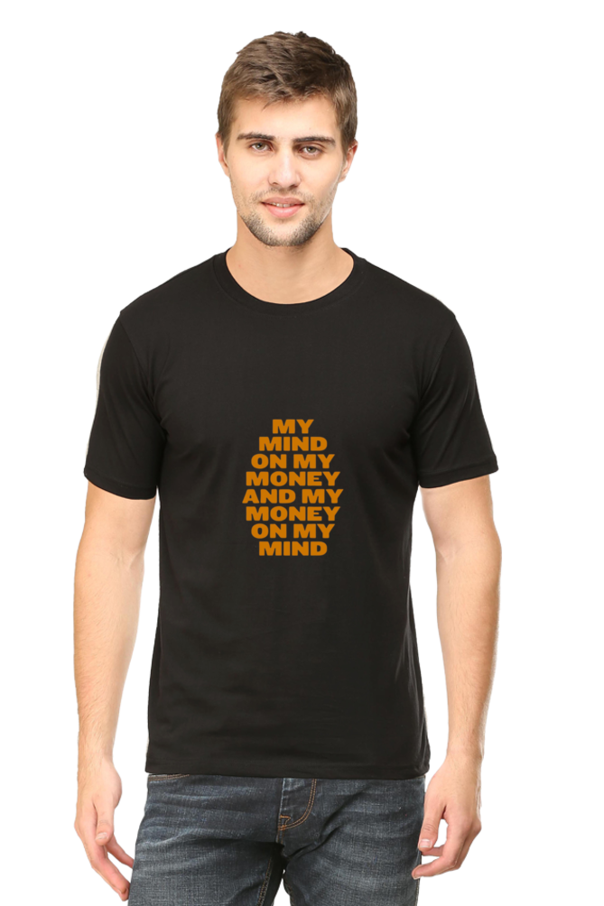 My Mind on My Money T-Shirt | G-vibe