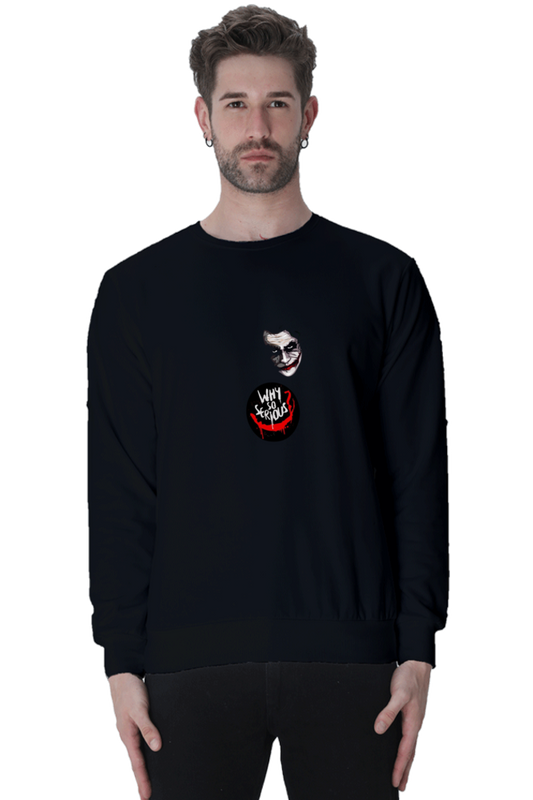 "Why So Serious?" Sweatshirt - Bold & Mysterious at G-Vibe Store