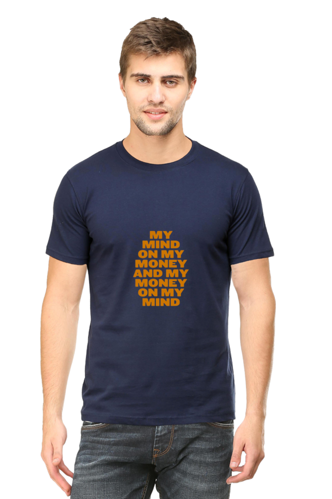 My Mind on My Money T-Shirt | G-vibe