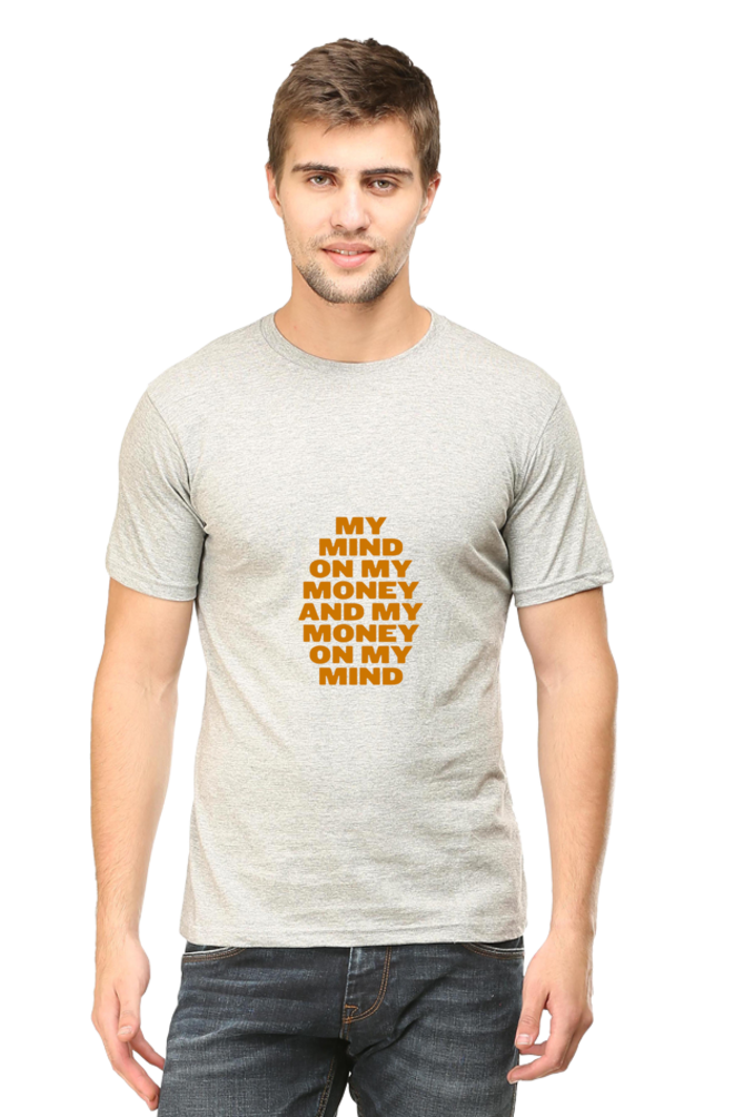 My Mind on My Money T-Shirt | G-vibe